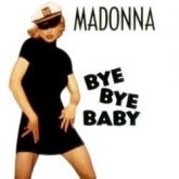 Madonna Cd Bye Bye Baby Raro Single Limitado